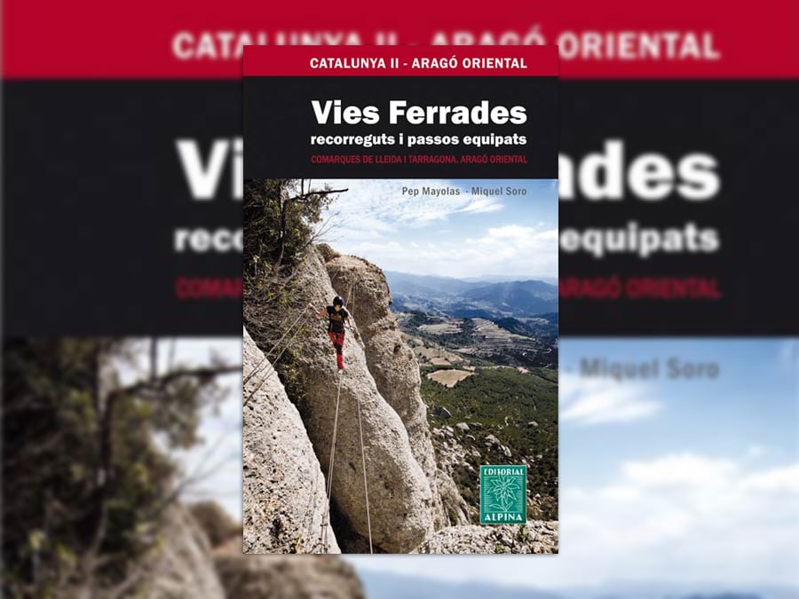 Portada / Blog · Vies ferrades, recorreguts i passos equipats. Volum II
