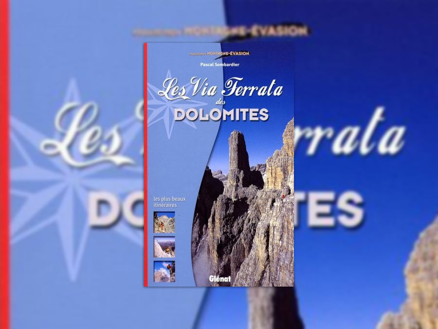 Portada / Blog · Les Via Ferrata des Dolomites