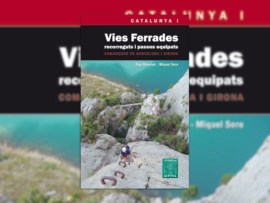 Portada / Blog · Vies ferrades, recorreguts i passos equipats. Volum I