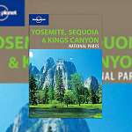 Yosemite, Sequoia & Kings Canyon