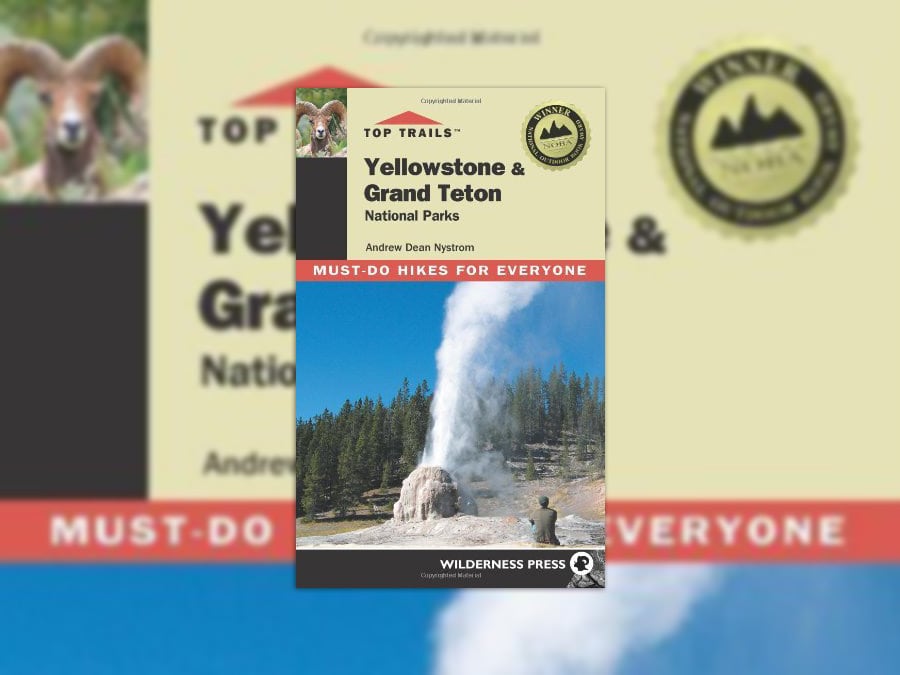 Portada de la edición de 2009 / Blog · Yellowstone & Grand Teton National Parks 