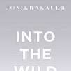 Into the Wild / Blog · Jon Krakauer & Bill Bryson 